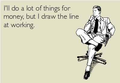 За деньги я что угодно сделаю, но работать? Всему есть предел!